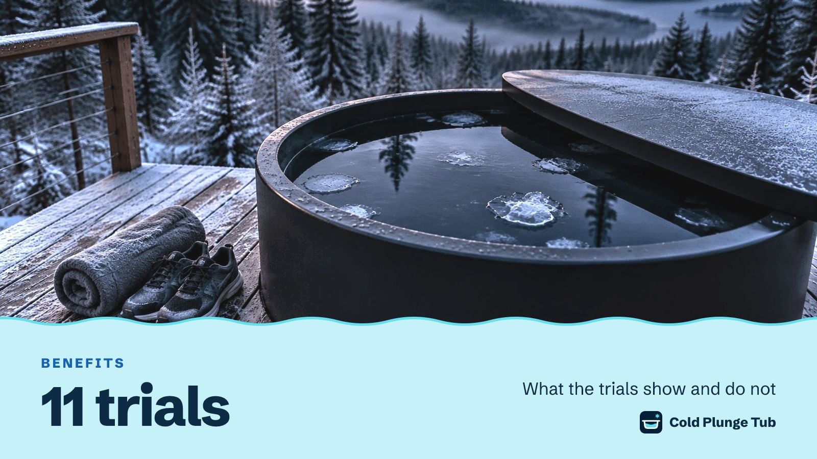 A dark round tub of still water and ice on a frosted deck at dawn, running shoes and a rolled towel beside it, captioned 11 trials